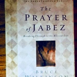 The Prayer if Jabez, by Bruce Wilkinson